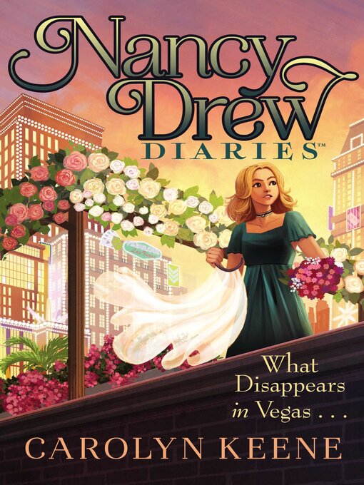 Title details for What Disappears in Vegas . . . by Carolyn Keene - Wait list